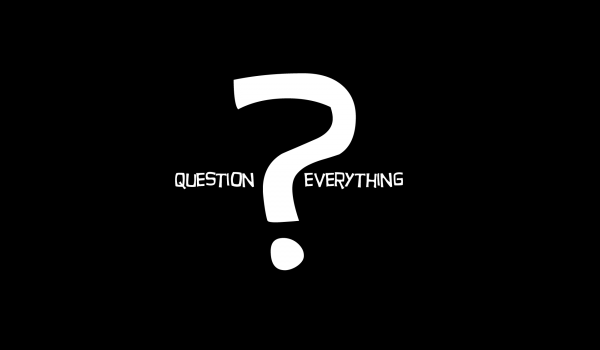 Skepticism Question Everything