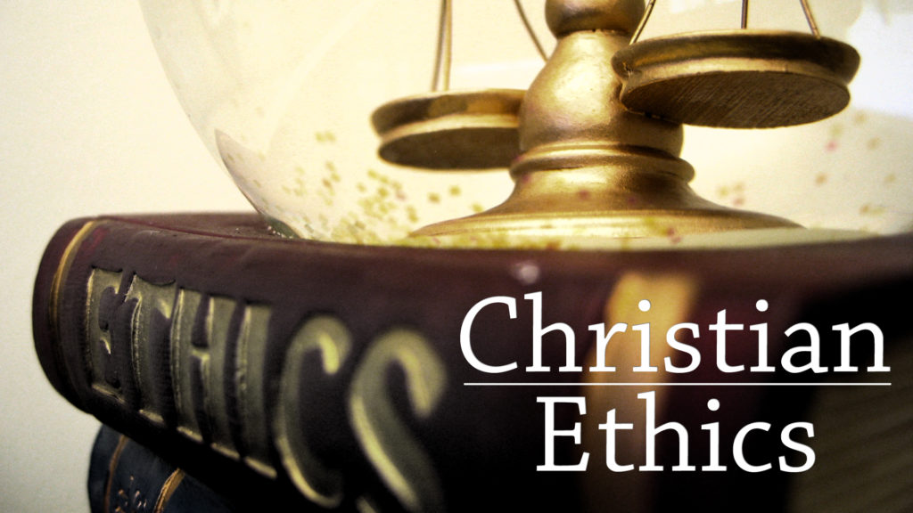 Christian Ethics Are Derived From Christian Theology Bellator Christi