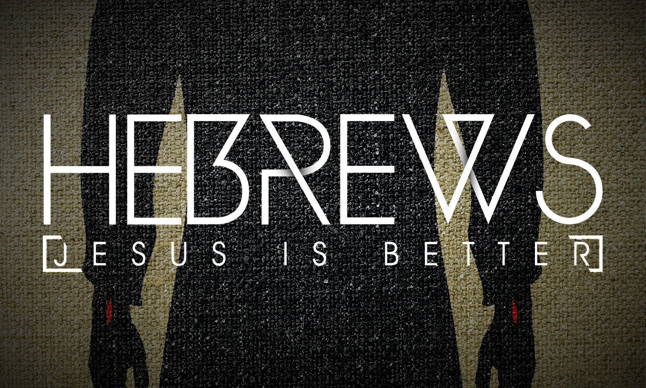 hebrews-the-supremacy-of-christ-hebrews-2-1-18