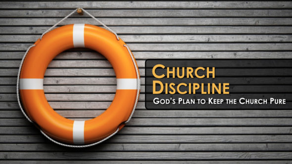 Is Church Discipline Biblical