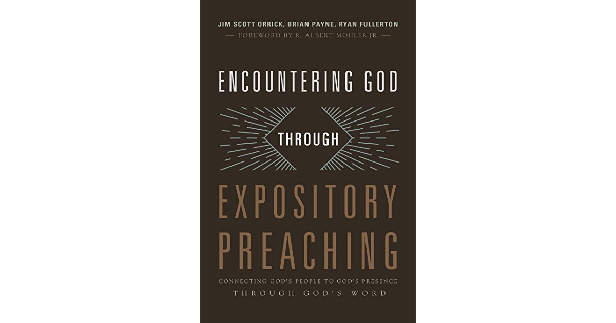 Encountering God Through Expository Preaching