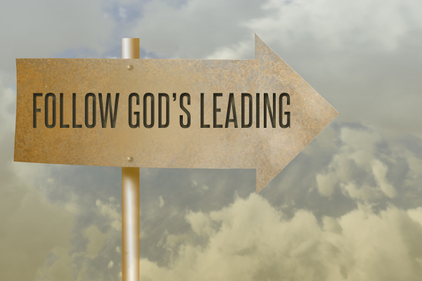 Follow God's Leading
