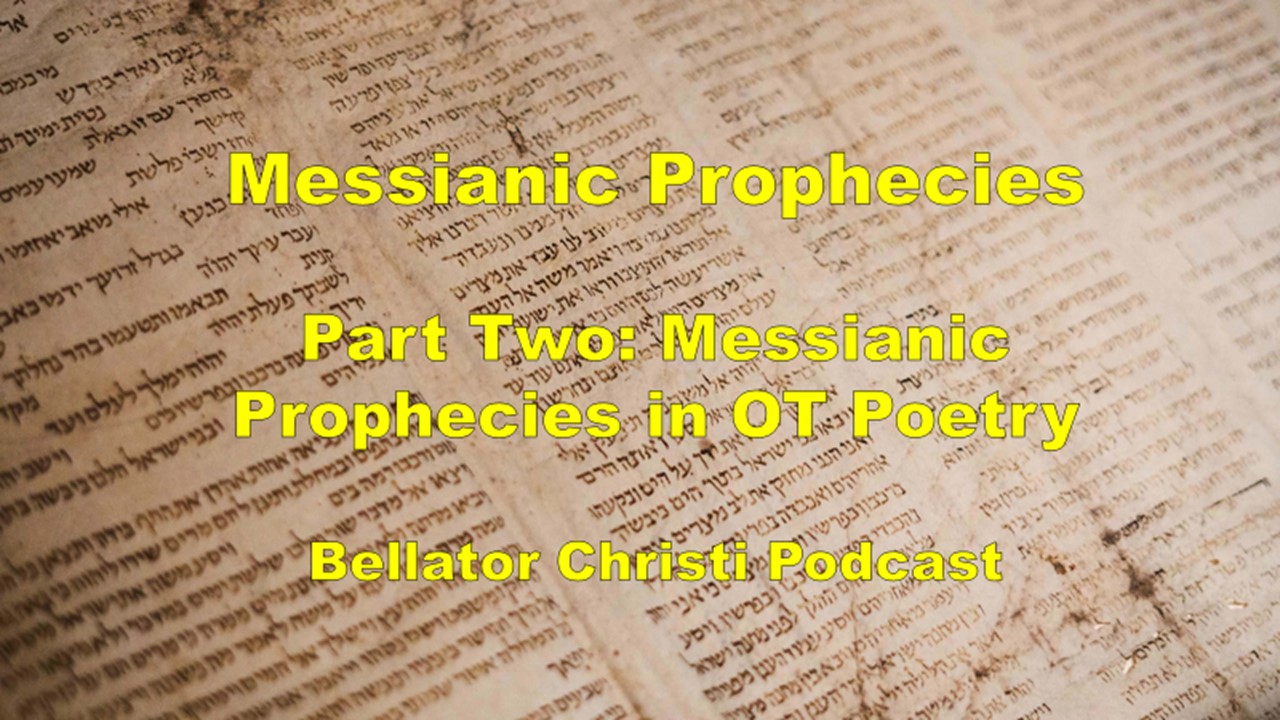 Messianic Prophecies In Job And Psalms
