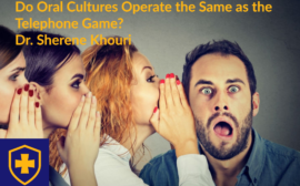 Do Oral Cultures Operate The Same As The Telelphone Game