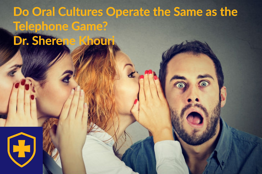 Do Oral Cultures Operate The Same As The Telelphone Game