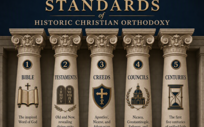 The 12345 Standards of Historic Christian Orthodoxy